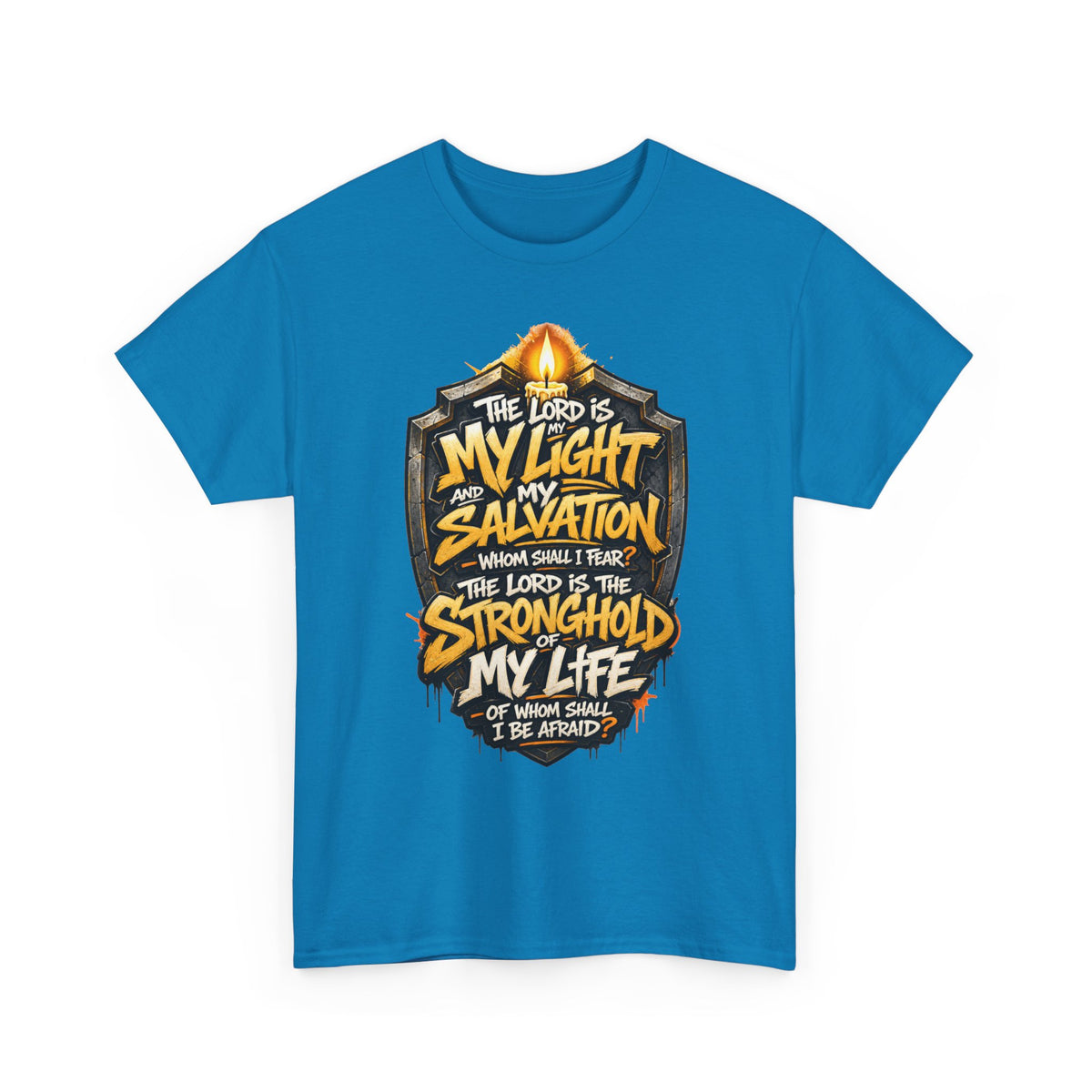 The Lord Is My Light Salvation Stronghold T-Shirt | Christian Scripture Tee