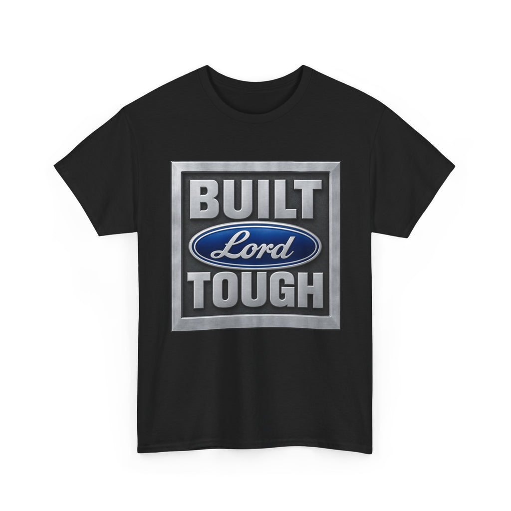 Built Lord Tough T-Shirt | Religious Faith Graphic Tee
