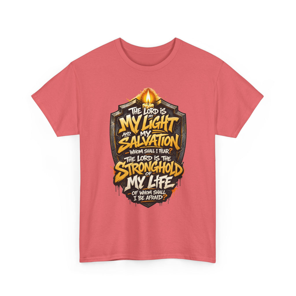 The Lord Is My Light Salvation Stronghold T-Shirt | Christian Scripture Tee